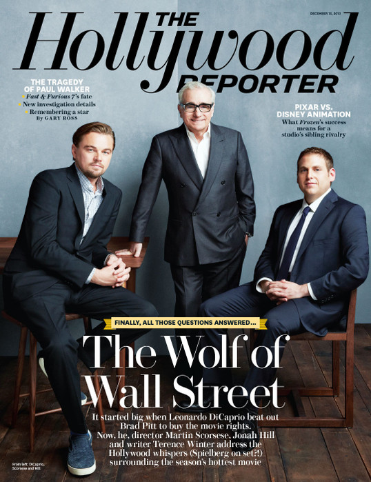 Le loup de Wall Street-Martin Scorsese-Leonardo Dicaprio-Jonah Hill-The Hollywood Reporter